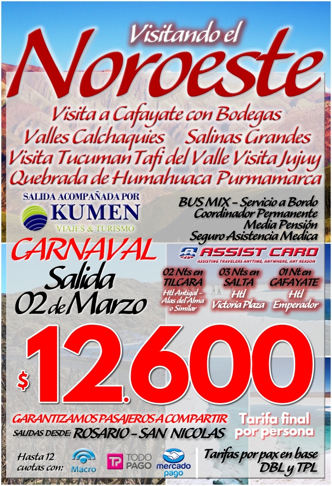 VISITANDO EL NOROESTE (GRUPAL ACOMPAŃADA) CARNAVAL SALIDA 02 DE MARZO
